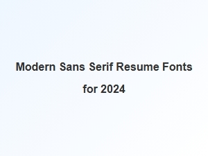 Modern Sans Serif Resume Fonts
